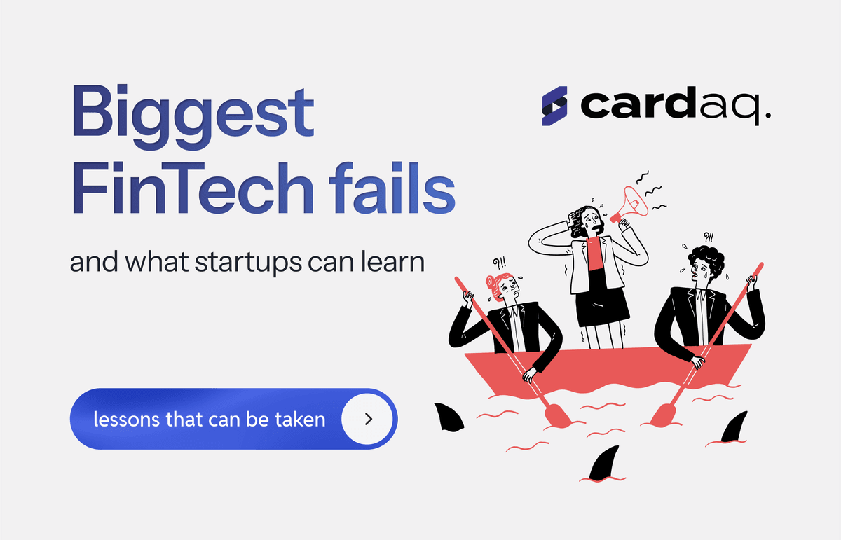 Biggest FinTech fails and what startups can learn
